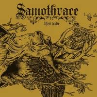 Samothrace : Life's Trade